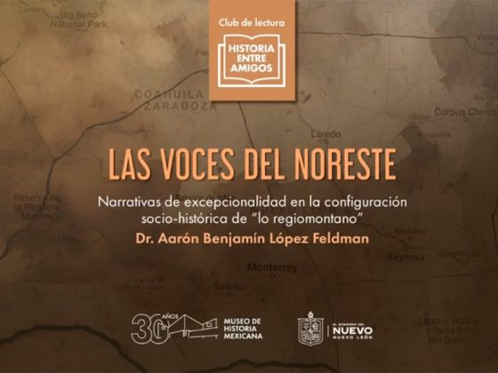 Las Voces del Noreste – Dr. Aarón Benjamín López Feldman